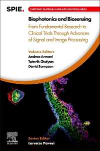 Biophotonics and Biosensing : From Fundamental Research to Clinical Trials through Advances of Signal and Image Processing (Photonic Materials and Applications Series)