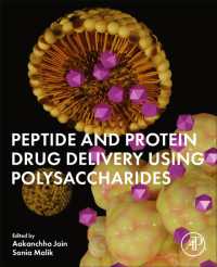 多糖類を用いたペプチドとタンパク質薬剤の送達<br>Peptide and Protein Drug Delivery Using Polysaccharides