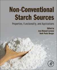 Non-Conventional Starch Sources : Properties, Functionality, and Applications