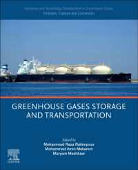 Advances and Technology Development in Greenhouse Gases: Emission, Capture and Conversion : Greenhouse Gases Storage and Transportation