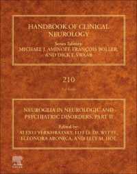 Neuroglia in Neurologic and Psychiatric Disorders, Part II (Handbook of Clinical Neurology)