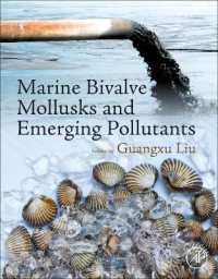 海生二枚貝と新興汚染物質<br>Marine Bivalve Mollusks and Emerging Pollutants