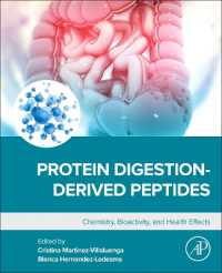 タンパク質消化派生ペプチド：化学・生体活動・健康効果<br>Protein Digestion-Derived Peptides : Chemistry, Bioactivity, and Health Effects