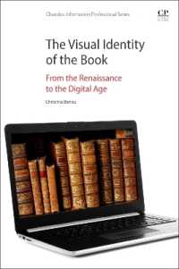 The Visual Identity of the Book : From the Renaissance to the Digital Age (Chandos Information Professional Series)