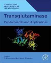 Transglutaminase : Fundamentals and Applications (Foundations and Frontiers in Enzymology)