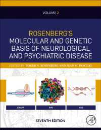 Rosenberg's Molecular and Genetic Basis of Neurological and Psychiatric Disease, Seventh Edition : Volume 2 （7TH）