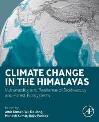 ヒマラヤの気候変動と生物多様性<br>Climate Change in the Himalayas : Vulnerability and Resilience of Biodiversity and Forest Ecosystems