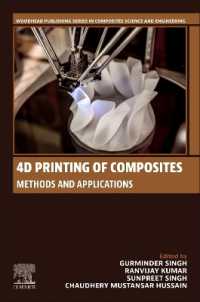 4D Printing of Composites : Methods and Applications (Woodhead Publishing Series in Composites Science and Engineering)