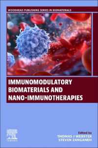 Immunomodulatory Biomaterials and Nano-immunotherapies (Woodhead Publishing Series in Biomaterials)