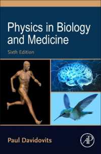 生物学・医学のための物理学（第６版）<br>Physics in Biology and Medicine （6TH）