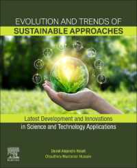 Evolution and Trends of Sustainable Approaches : Latest Development and Innovations in Science and Technology Applications