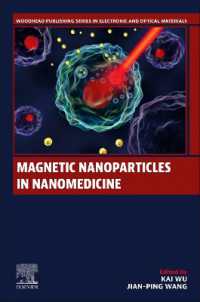 Magnetic Nanoparticles in Nanomedicine (Woodhead Publishing Series in Electronic and Optical Materials)