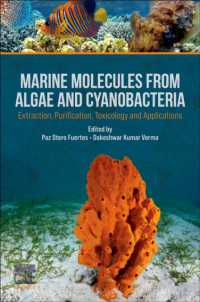 Marine Molecules from Algae and Cyanobacteria : Extraction, Purification, Toxicology and Applications