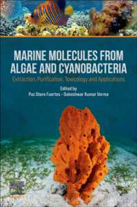 Marine Molecules from Algae and Cyanobacteria : Extraction, Purification, Toxicology and Applications