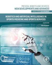 Robotics and Artificial Intelligence in Sports Medicine and Sports Services (Medical Robots and Devices: New Developments and Advances)