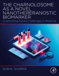 The Charnolosome as a Novel Nanothereranostic Biomarker : Overcoming Future Challenges in Medicine