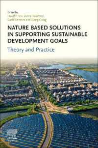 Nature-Based Solutions in Supporting Sustainable Development Goals : Theory and Practice