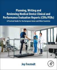 Planning, Writing and Reviewing Medical Device Clinical and Performance Evaluation Reports (CERs/PERs) : A Practical Guide for the European Union and Other Countries