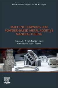 Machine Learning for Powder-Based Metal Additive Manufacturing (Additive Manufacturing Materials and Technologies)