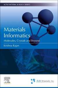 Materials Informatics : Molecules, Crystals and Beyond (Acta Materialia Book Series)