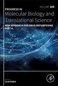 New Approach for Drug Repurposing Part a (Progress in Molecular Biology and Translational Science)