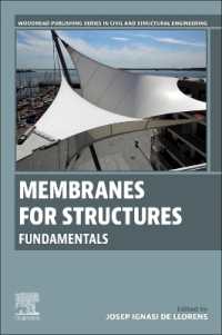 Membranes for Structures : Fundamentals (Woodhead Publishing Series in Civil and Structural Engineering)