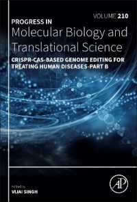 CRISPR-Cas-Based Genome Editing for Treating Human Diseases - Part B (Progress in Molecular Biology and Translational Science)