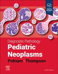 診断病理学：小児悪性腫瘍（第３版）<br>Diagnostic Pathology: Pediatric Neoplasms (Diagnostic Pathology) （3RD）