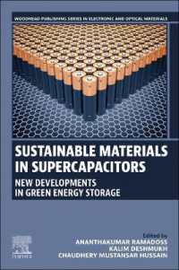 Sustainable Materials in Supercapacitors : New Developments in Green Energy Storage (Woodhead Publishing Series in Electronic and Optical Materials)