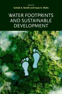 Water Footprints and Sustainable Development (Current Directions in Water Scarcity Research)