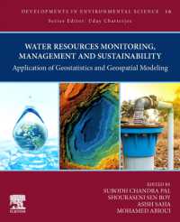 Water Resources Monitoring, Management, and Sustainability : Application of Geostatistics and Geospatial Modeling (Developments in Environmental Science)