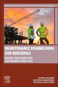 Maintenance Engineering for Buildings : Digital Solutions and Sustainable Practices (Woodhead Publishing Series in Civil and Structural Engineering)