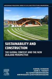 Sustainability and Construction : The Global Context and the New Zealand Perspective (Woodhead Publishing Series in Civil and Structural Engineering)