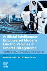 Artificial Intelligence-Empowered Modern Electric Vehicles in Smart Grid Systems : Fundamentals, Technologies, and Solutions