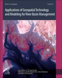 Applications of Geospatial Technology and Modeling for River Basin Management (Modern Cartography Series)