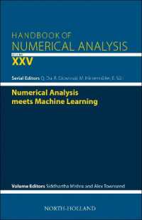 Numerical Analysis meets Machine Learning (Handbook of Numerical Analysis)