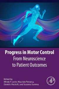 Progress in Motor Control : From Neuroscience to Patient Outcomes