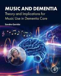 Music and Dementia : Theory and Implications for Music Use in Dementia Care