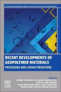 Recent Developments of Geopolymer Materials : Processing and Characterisations (Woodhead Publishing Series in Civil and Structural Engineering)