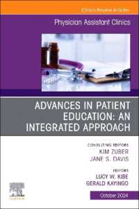 Advances in Patient Education: An Integrated Approach, an Issue of Physician Assistant Clinics (The Clinics: Internal Medicine)