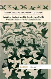 Practical Professional and Leadership Skills: A Guide for Health and Social Care Professionals : A Guide for Health and Social Care Professionals