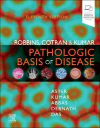 Robbins, Cotran & Kumar Pathologic Basis of Disease (Robbins Pathology) （11TH）
