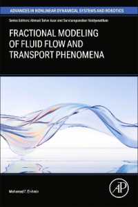 Fractional Modeling of Fluid Flow and Transport Phenomena (Advances in Nonlinear Dynamical Systems and Robotics (Andc))