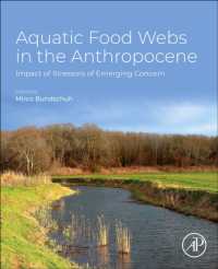 Aquatic Food Webs in the Anthropocene : Impact of Stressors of Emerging Concern