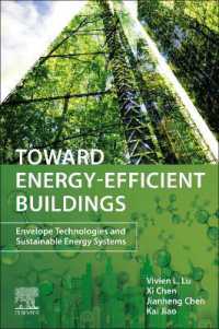 Toward Energy-Efficient Buildings : Envelope Technologies and Sustainable Energy Systems