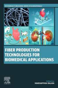 Fiber Production Technologies for Biomedical Applications (Woodhead Publishing Series in Biomaterials)