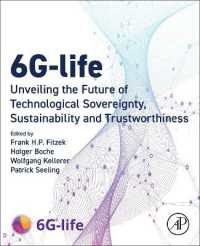 6G-life : Unveiling the Future of Technological Sovereignty, Sustainability and Trustworthiness