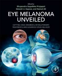 Eye Melanoma Unveiled : Cutting-Edge Diagnosis, Revolutionary Treatments and Advanced Drug Delivery