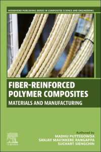 Fiber-Reinforced Polymer Composites : Materials and Manufacturing (Woodhead Publishing Series in Composites Science and Engineering)