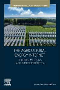 The Agricultural Energy Internet : Theories, Methods, and Future Prospects (Advances in Intelligent Energy Systems)